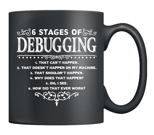 The 6 Stages of Debugging Mug